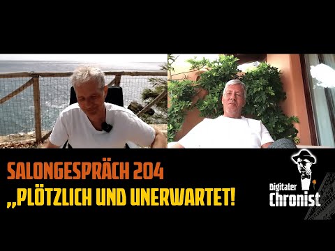 Salongespräch 204 - "Plötzlich und unerwartet"