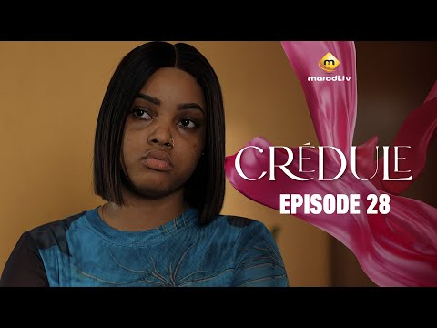 Série - Crédule - Episode 28 - Saison 1 - VOSTFR