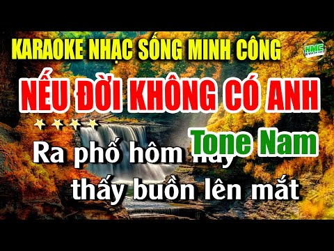 Nếu Đời Không Có Anh Karaoke Nhạc Sống Siêu Hay – TUYỂN CHỌN BOLERO NHẠC XƯA TONE NAM