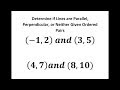 Understanding Line Relationships and Slopes