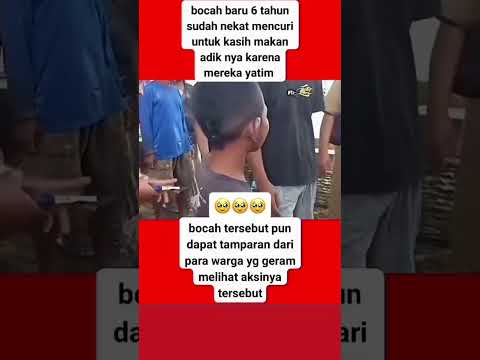 Anak yatim nekat mencuri demi kasih makan adik nya #masukberanda #fypyoutube #shortvideo #shorts
