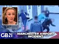 Understanding the Manchester Airport Incident