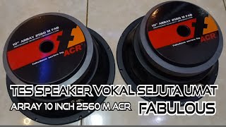 Tes speaker vokal midle acr fabulous array 2560 m 10 inch