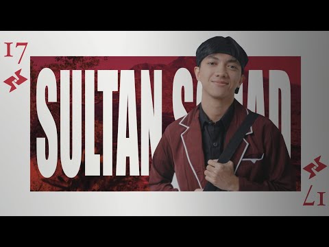 SULTAN SQUAD 2 : GOG - Episode 17