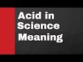Understanding Acids
