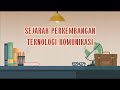 History of Communication Technology