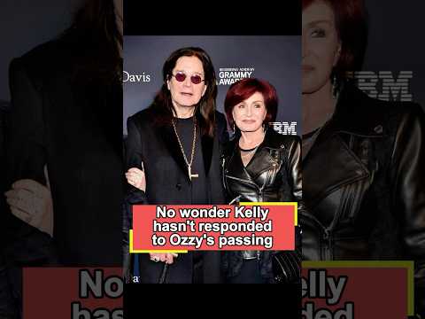 No wonder Kelly hasn't responded to Ozzy's passing—Sharon's decision left her with no time or