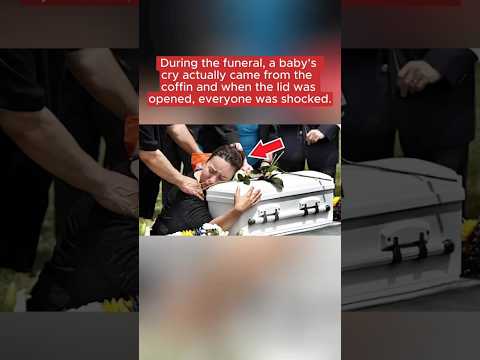 baby born in coffin #youtubestory #truestory