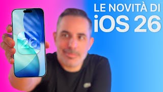 iOS 26 ORA DISPONIBILE | Tutte le Novità