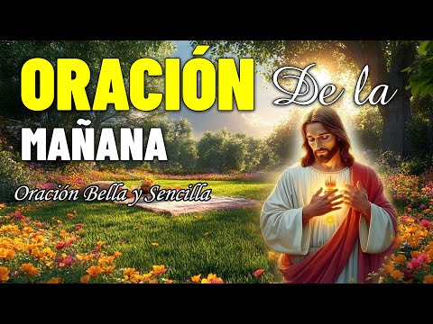 Empieza el día con esta plegaria y siente el poder de Dios|Oración Matutina De Hoy Jueves 20 Febrero