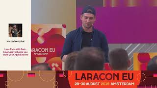 Less Pain with Gain, how Laravel helps you scale your Applications