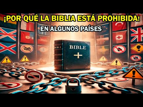 ¡La Biblia Prohibida! 🚫 Descubre por qué en estos Países está Censurada 🚫