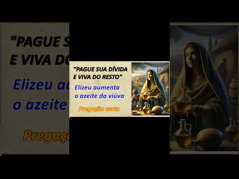 O azeite da viuva e a provisão de Deus o milagre de Elizeu #entendendoabiblia #exegesebiblica