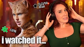 So I watched *CATS* and TAYLOR was…