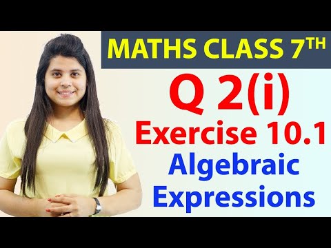 Q 2(i), Ex 10.1 - Algebraic Expressions - Chapter 10, Maths Class 7th - NCERT, CBSE