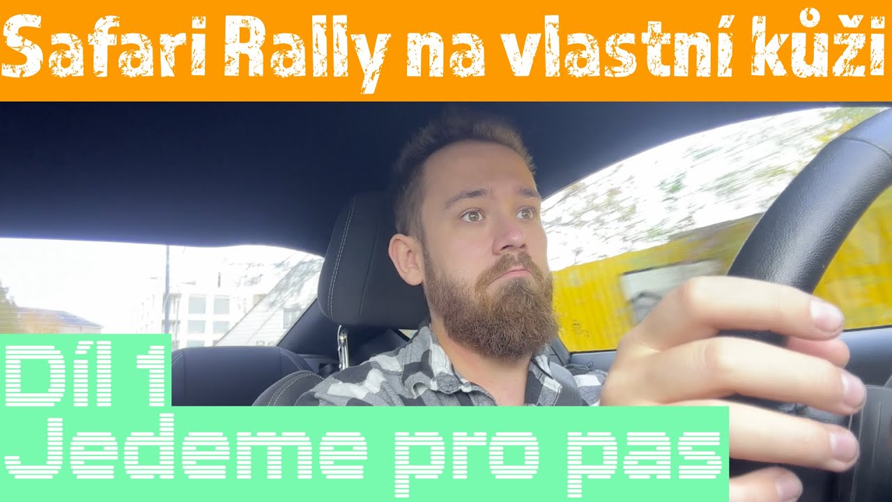 Příprava na Safari už běží - Jedeme pro pas