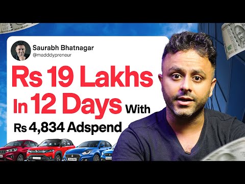 Second-hand car dealer made Rs 19 Lakhs in Just 12 days with Just Rs 4,834 Ad Spend