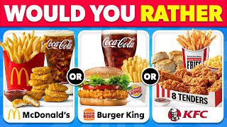 Would You Rather - Snacks & Junk Food Edition 🍔🍟🍦 | Food Quiz