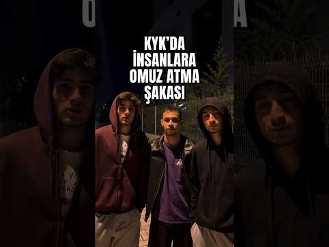 KYK da insanalra omuz atma şakası #keşfet #komik #viral #popular #trending #keşfetbeniöneçıkar #fyp