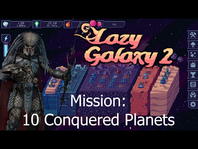 Lazy Galaxy 2 - Mission: 10 Conquered Planets