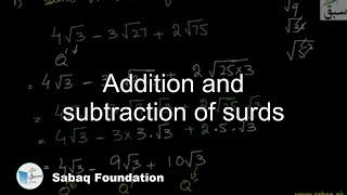 Addition and subtraction of surds