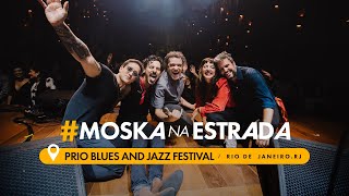 Paulinho Moska - PRio Blues And Jazz Festival (Rio de Janeiro) #MoskaNaEstrada