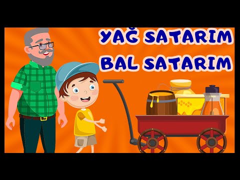 YAĞ SATARIM BAL SATARIM - Çocuk Tekerlemesi | Eğitici Çocuk Şarkıları ve Tekerlemeler