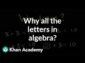 Understanding the Use of Letters in Algebra