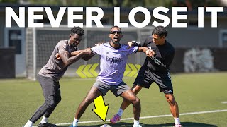Use your body like THIS and NEVER lose the ball