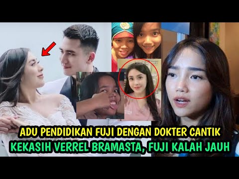 ADU PENDIDIKAN FUJI DENGAN DOKTER CANTIK KEKASIH VERREL BRAMASTA, FUJI KALAH JAUH