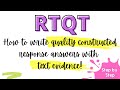 Mastering Constructed Responses with the RTQT Method