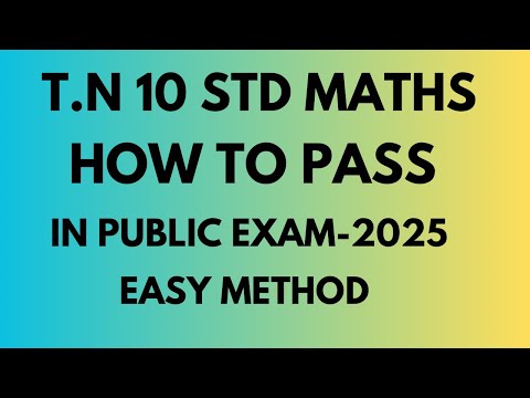 10thmaths | how to pass in public exam-2025  |  (Easy Method)|EASY TO PASS|