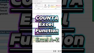 COUNTA FUNCTION in Excel — count filled cells fast