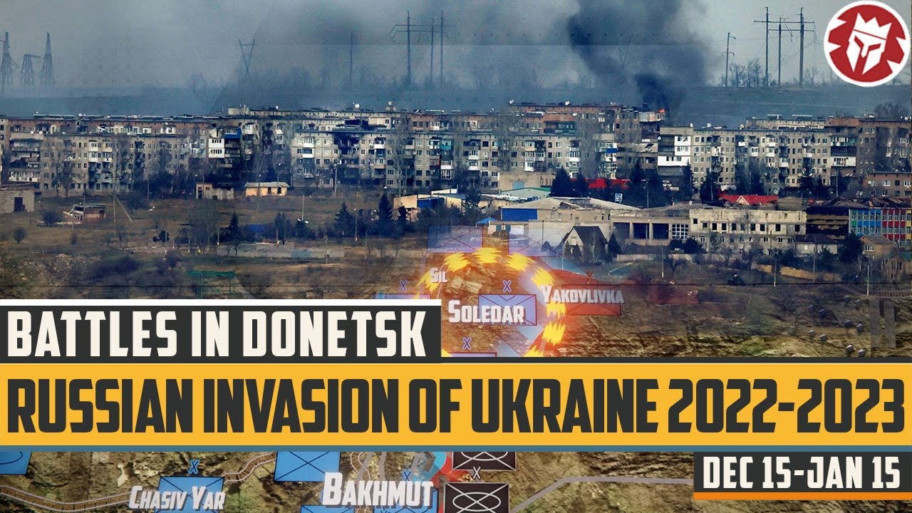 Russian Advance Around Bakhmut - Russian Invasion of Ukraine - DOCUMENTARY