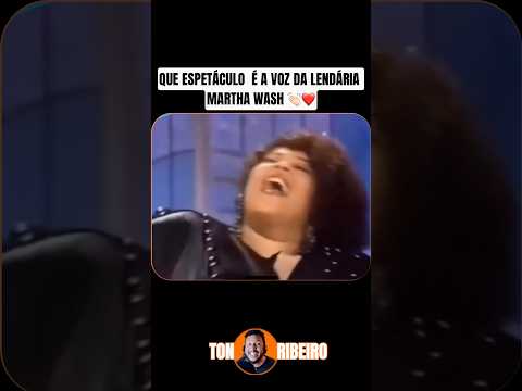 LENDÁRIA MARTHA WASH 👏🏻 QUE VOZ INCRÍVEL #marthawash #musica #shorts