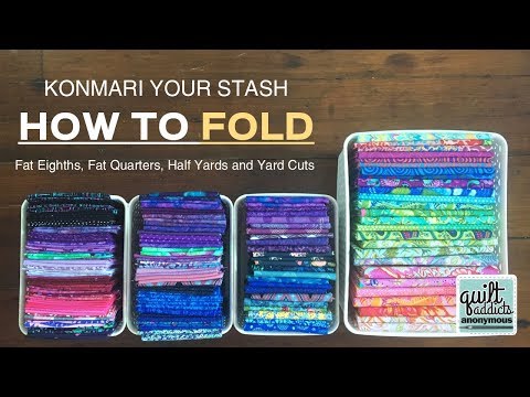 KonMari Your Stash - How to fold your stash using...
