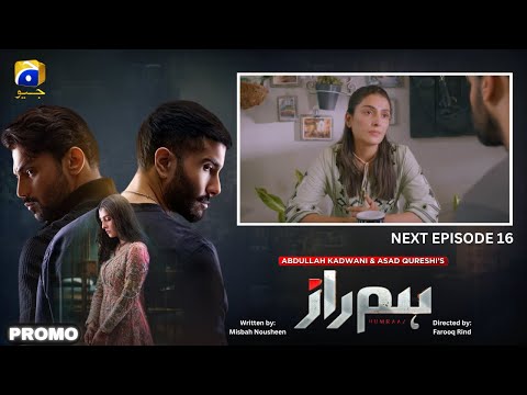 Humraaz Episode 16 Teaser | Ayeza Khan & Feroze Khan | GEO Dramas