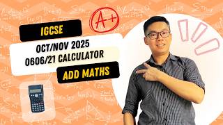 IGCSE Add Maths (0606/21/O/N/25) / Oct 2025 (on25) / Paper 21 calculator