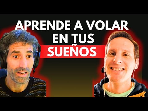 LOS SUEÑOS LÚCIDOS y su poder: Viajes Increíbles Mientras Duermes con Miguel Gasca