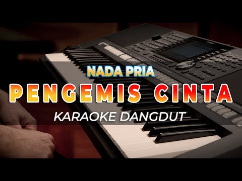 PENGEMIS CINTA – KARAOKE DANGDUT NADA PRIA – HQ AUDIO