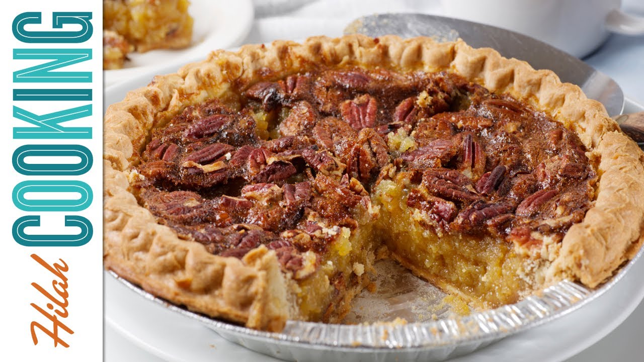 How to Make Bourbon Pecan Pie - Hilah Cooking