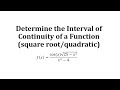 Understanding Continuity and Quadratic Inequalities