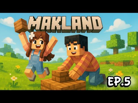¡Comenzamos a construir nuestra casa en Makland! 🏡✨ | Minecraft en Español - Episodio 5