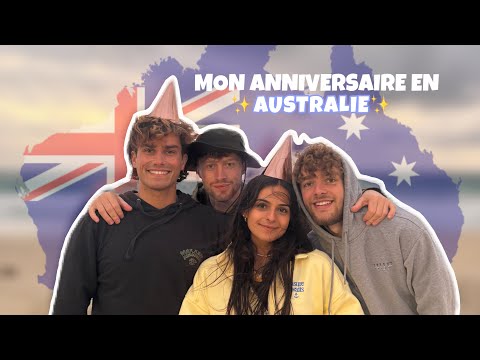 MON INCROYABLE ANNIVERSAIRE EN AUSTRALIE 🇦🇺🦘