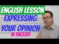 Phrases for Expressing Opinions