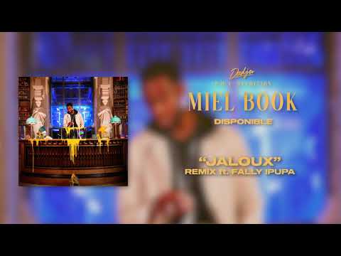 DADJU - Jaloux Remix ft. Fally Ipupa (Audio Officiel)