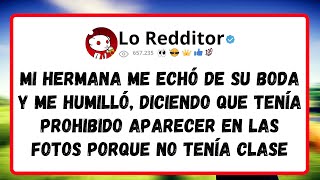 Mi HERMANA me echó de su boda y me humilló, diciendo que tenía prohibido aparecer en las fotos...