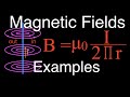 Magnetic Field Calculations and Concepts