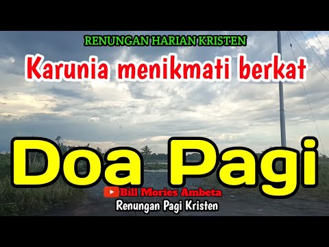 Renungan pagi - Karunia menikmati berkat