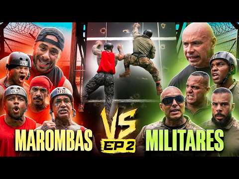 DESAFIO VERTICAL! EP2: ESCALADA! | MAROMBEIROS VS MILITARES 2